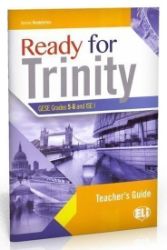 Ready for Trinity 5-6 Teacher's Notes with Answer Key and Audio Transcripts - Odborná angličtina Ready for Trinity 5-6 Teacher´s Notes with Answer Key and Audio Transcripts