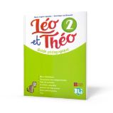 Léo et Théo 2 Guide pédagogique + 2 CD audio + DVD Léo et Théo 2 Guide pédagogique + 2 CD audio + DVD