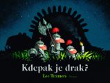 Kdepak je drak? - Pohádky pro děti Kdepak je drak?