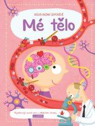 Velká kniha odpovědí: Mé tělo