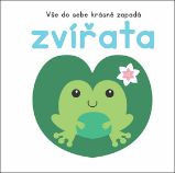 Vše do sebe krásně zapadá: Zvířata - kolektiv autorů - Leporela pro děti Vše do sebe krásně zapadá: Zvířata