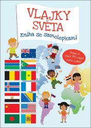Vlajky světa - Kniha se samolepkami Vlajky světa - Kniha se samolepkami