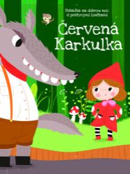 Pohádka na dobrou noc s prstovými loutkami Červená Karkulka Pohádka na dobrou noc s prstovými loutkami Červená Karkulka