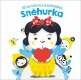 Sněhurka - 3D prostorová pohádka - 3D knihy pro děti Sněhurka - 3D prostorová pohádka