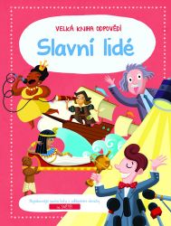 Velká kniha odpovědí Slavní lidé Velká kniha odpovědí Slavní lidé