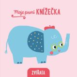 Moje první knížečka Zvířata Moje první knížečka Zvířata