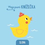 Moje první knížečka Slova Moje první knížečka Slova