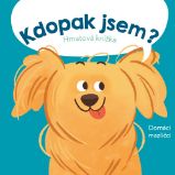 Kdopak jsem? Domácí mazlíčci Kdopak jsem? Domácí mazlíčci