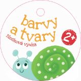 Barvy a tvary - Blesková výuka - Leporela pro děti Blesková výuka Barvy a tvary