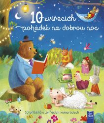 10 zvířecích pohádek na dobrou noc - Pohádky na dobrou noc pro děti 10 zvířecích pohádek na dobrou noc