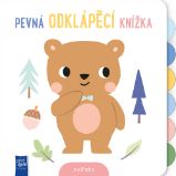 Pevná odklápěcí knížka Zvířata - Interaktivní knihy pro nejmenší Pevná odklápěcí knížka Zvířata