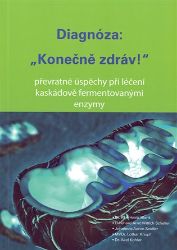 Diagnóza: Konečně zdráv Diagnóza: Konečně zdráv
