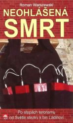Neohlášená smrt Neohlášená smrt