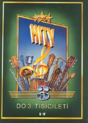 Hity do 3. tisíciletí 3. díl - kolektiv autorů - Zpěvníky a akordy Hity do 3. tisíciletí 3. díl