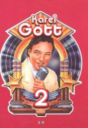Karel Gott 2 - Miroslav Černý - Zpěvníky a akordy Karel Gott 2