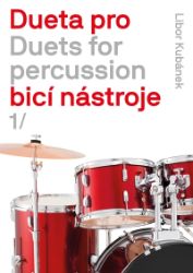 Dueta pro bicí nástroje 1. Dueta pro bicí nástroje 1.