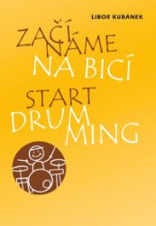 Začínáme na bicí Začínáme na bicí