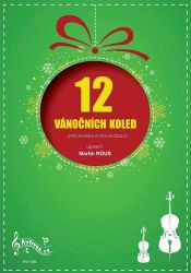 12 vánočních koled pro housle a violoncello - Martin Rous - Koledy 12 vánočních koled pro housle a violoncello