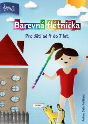 Barevná flétnička 1 - Saša Kolářová - Populárně naučná literatura pro děti Barevná flétnička 1