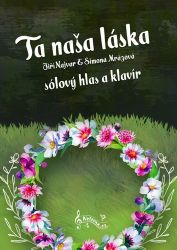 Ta naša láska - Zpěvníky a akordy Ta naša láska