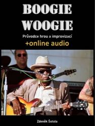 Boogie woogie - Průvodce hrou a improvizací + online audio Boogie woogie - Průvodce hrou a improvizací + online audio