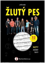 Zpěvník Žlutý pes - Noty, akordy, texty Zpěvník Žlutý pes - Noty, akordy, texty