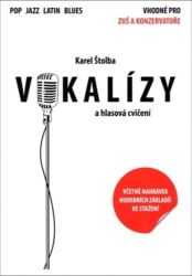 Vokalízy a hlasová cvičení Vokalízy a hlasová cvičení