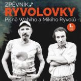 Zpěvník Ryvolovky – Písně Wabiho a Mikiho Ryvolů 1. díl Zpěvník Ryvolovky – Písně Wabiho a Mikiho Ryvolů 1. díl