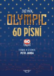 Olympic 60 písní zpěvník - Petr Janda - Zpěvníky a akordy Olympic 60 písní zpěvník