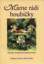 MÁME RÁDI HOUBIČKY noty - Radomír Socha - Hudební a výtvarná výchova pro 1. stupeň ZŠ MÁME RÁDI HOUBIČKY noty