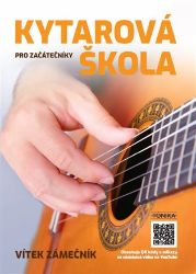 Kytarová škola pro začátečníky - Hudební a výtvarná výchova pro 1. stupeň ZŠ Kytarová škola pro začátečníky