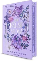 False Vow - Lydia Gregovic - Young Adult romantasy False Vow