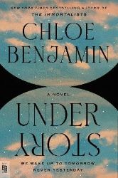 Under Story - Chloe Benjamin - Sci-fi v angličtině Under Story