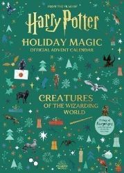Harry Potter Holiday Magic: Official Advent Calendar: Creatures of the Wizarding World Harry Potter Holiday Magic: Official Advent Calendar: Creatures of the Wizarding World