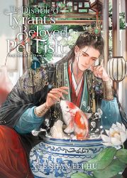 The Disabled Tyrant's Beloved Pet Fish: Canji Baojun De Zhangxin Yu Chong 1