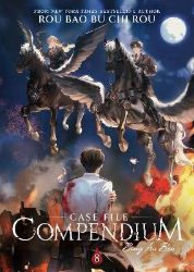 Case File Compendium: Bing An Ben (Novel) Vol. 8