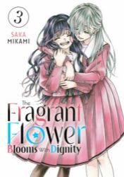 Fragrant Flower Blooms With Dignity 3 Fragrant Flower Blooms With Dignity 3
