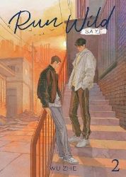 Run Wild: Sa Ye (Novel) Vol. 2 Run Wild: Sa Ye (Novel) Vol. 2