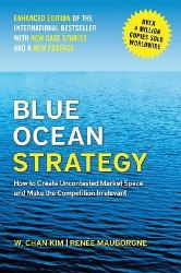Blue Ocean Strategy, Enhanced Edition - W. Chan Kim - Naučná literatura v angličtině Blue Ocean Strategy, Enhanced Edition