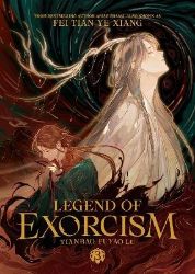 Legend of Exorcism: Tianbao Fuyao Lu (Novel) Vol. 3 Legend of Exorcism: Tianbao Fuyao Lu (Novel) Vol. 3