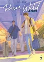 Run Wild: Sa Ye (Novel) Vol. 5 - Wu Zhe - Danmei novels Run Wild: Sa Ye (Novel) Vol. 5