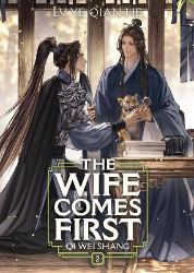 Wife Comes First: Qi Wei Shang (Novel) Vol. 2
