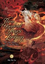 Three Hundred Years of Longing: Bu Jian Shang Xian San Bai Nian (Novel) Vol. 3 - Mu Su Li - Danmei novels Three Hundred Years of Longing: Bu Jian Shang Xian San Bai Nian (Novel) Vol. 3