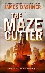 The Maze Cutter - James Dashner - Young Adult fantasy v angličtině The Maze Cutter