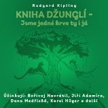 Kniha džunglí - Jsme jedné krve ty i já