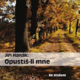 Opustíš-li mne Opustíš-li mne