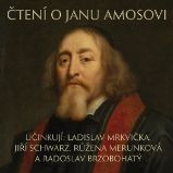 Čtení o Janu Amosovi - Jan Amos Komenský,Růžena Merunková,Ladislav Mrkvička - Klasická díla Čtení o Janu Amosovi