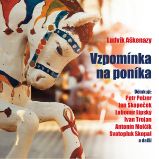 Vzpomínka na poníka - Ludvík Aškenazy - Česká literatura Ludvík Aškenazy: Vzpomínka na poníka
