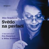 Světlo na pavlači - Jitka Škápíková - Klasická díla Jitka Škápíková: Světlo na pavlači