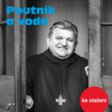 Poutník a voda Poutník a voda